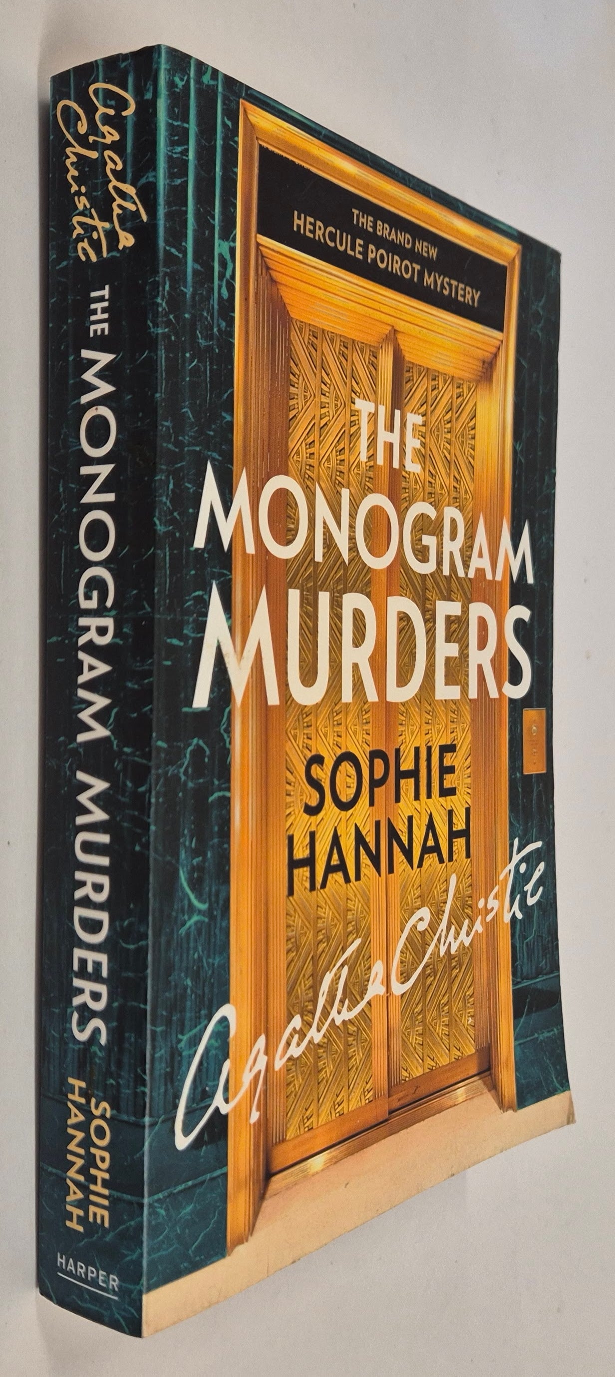 The Monogram Murders (New Hercule Poirot Mysteries #1) by Sophie Hannah