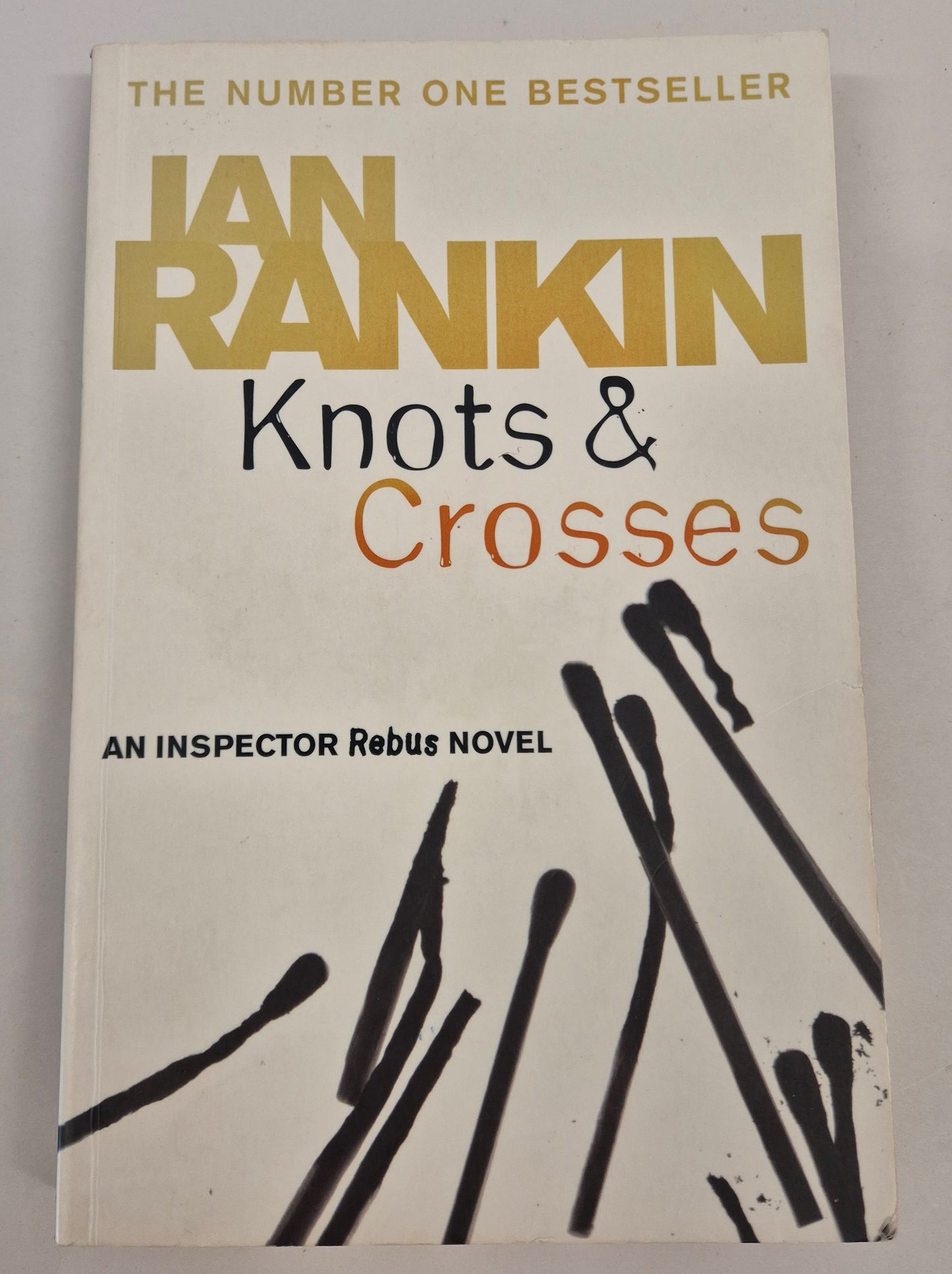Knots & Crosses (Inspector Rebus #1) by Ian Rankin