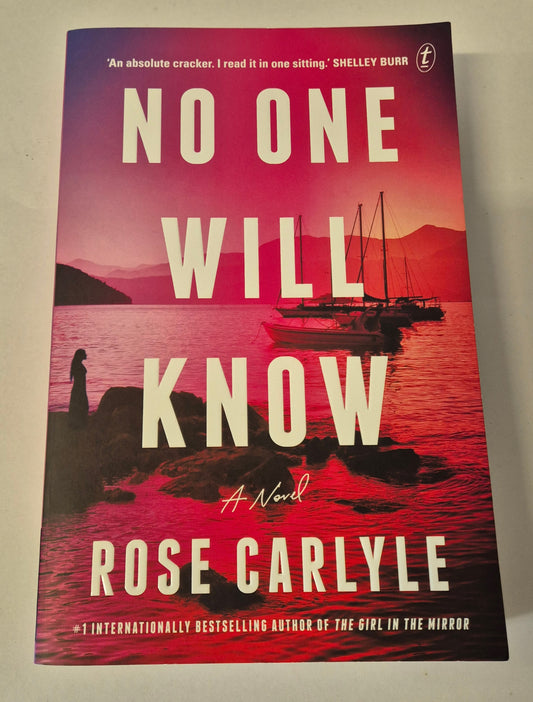 No One Will Know by Rose Carlyle