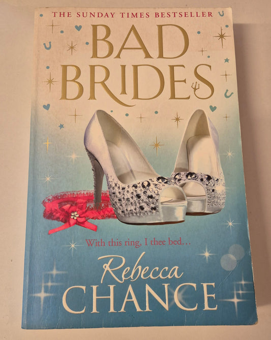 Bad Brides by Rebecca Chance