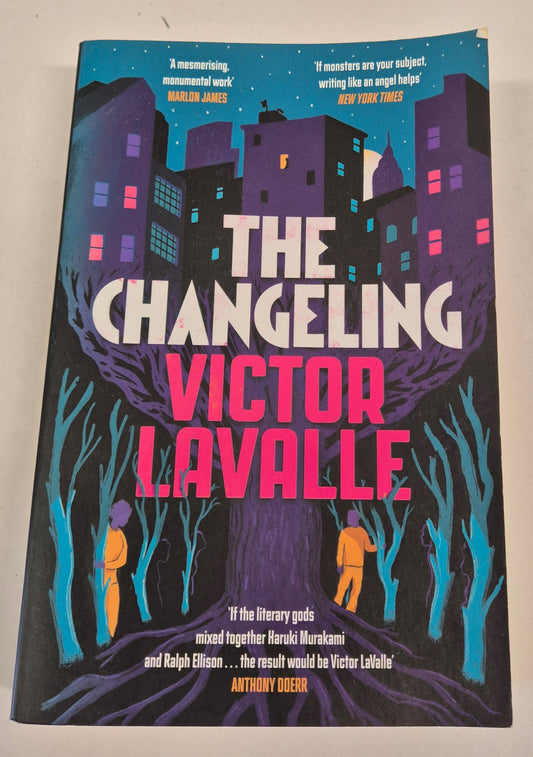 The Changeling by Victor Lavalle