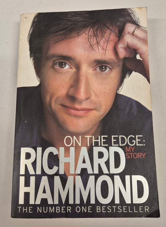 On the Edge: My Story by Richard Hammond