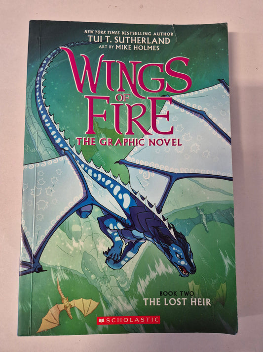 The Lost Heir (Wings of Fire The Graphic Novel #2) by Tui T. Sutherland