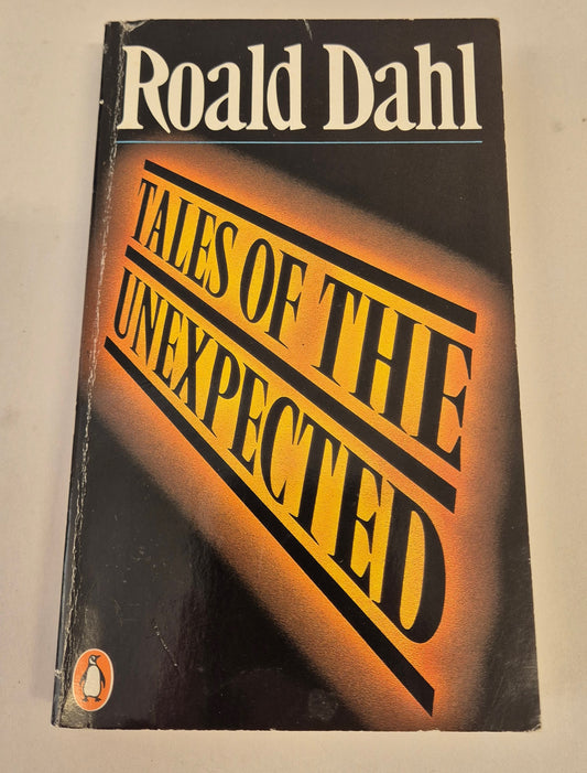 Tales of the Unexpected (Roald Dahl's Tales of the Unexpected #1) by Roald Dahl