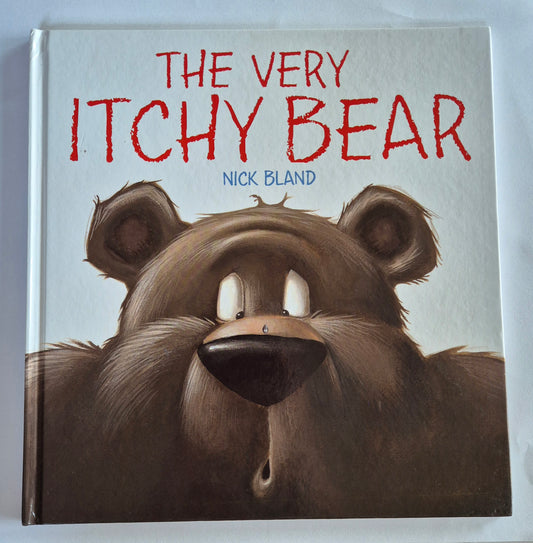 The Very Itchy Bear (The Bear #2) by Nick Bland