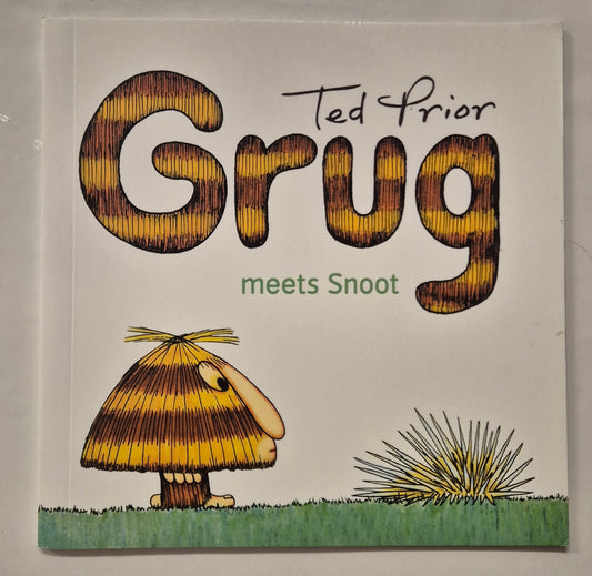 Grug Meets Snoot by Ted Prior