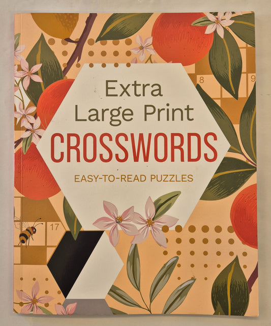 Extra Large Print Crosswords: Easy-to-Read Puzzles