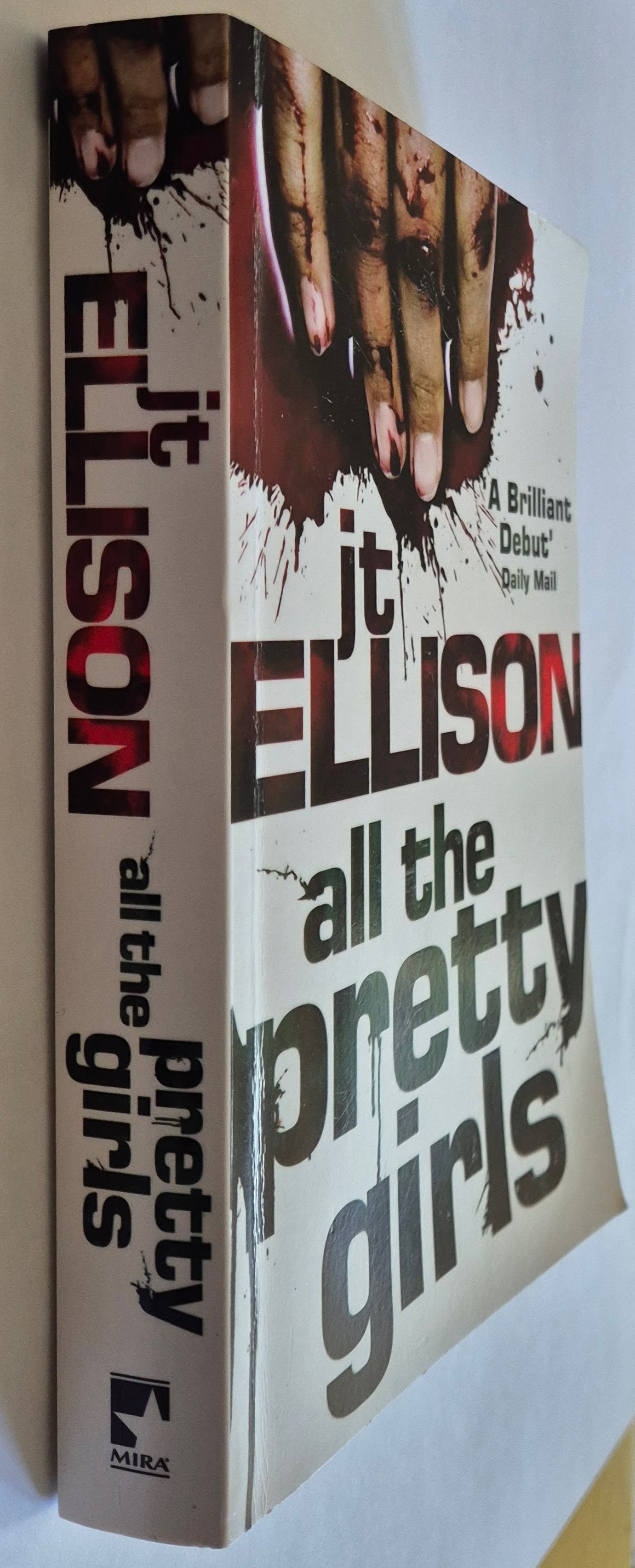All the Pretty Girls (Taylor Jackson #1) by J. T. Ellison