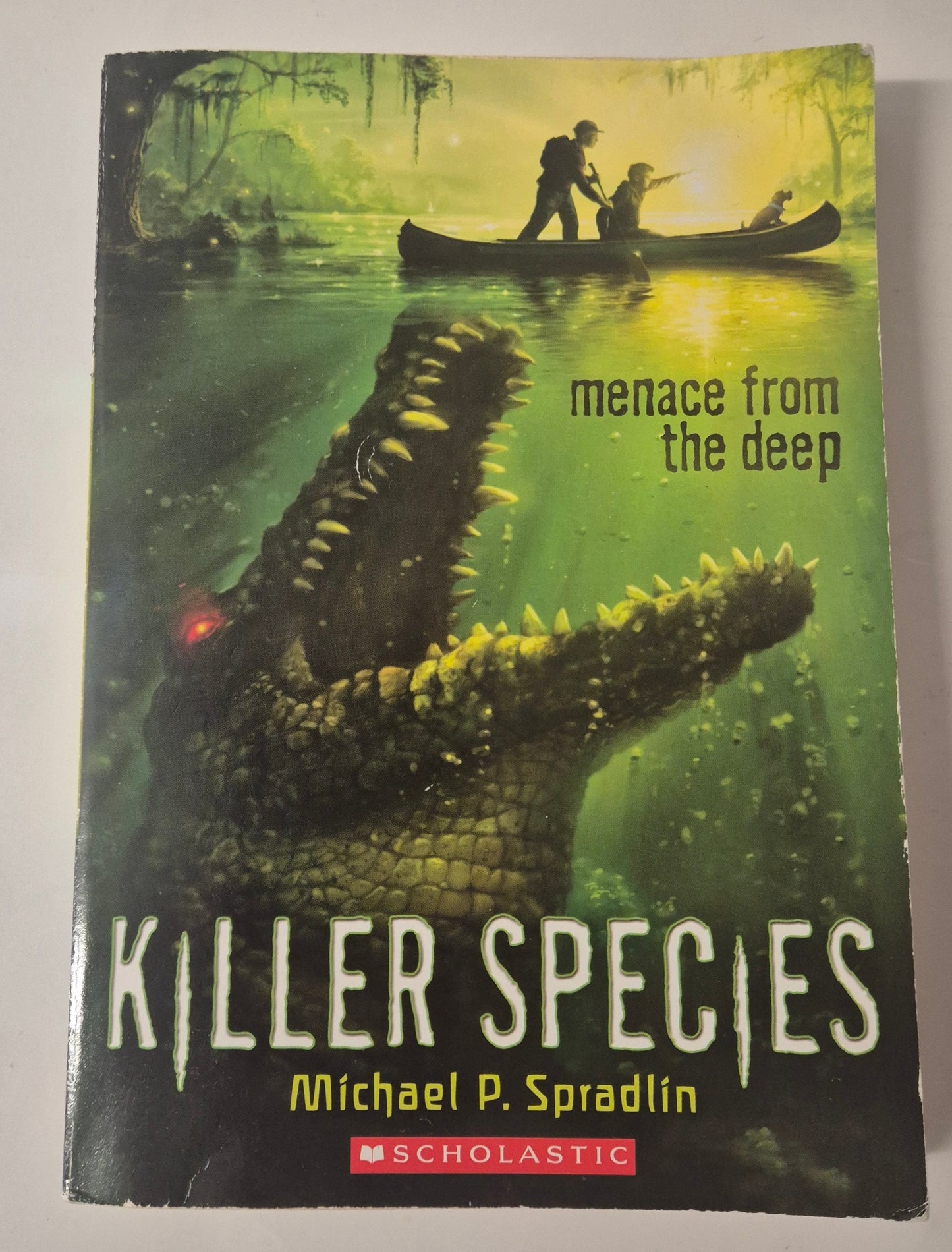 Menace From the Deep (Killer Species #1) by Michael P. Spradlin