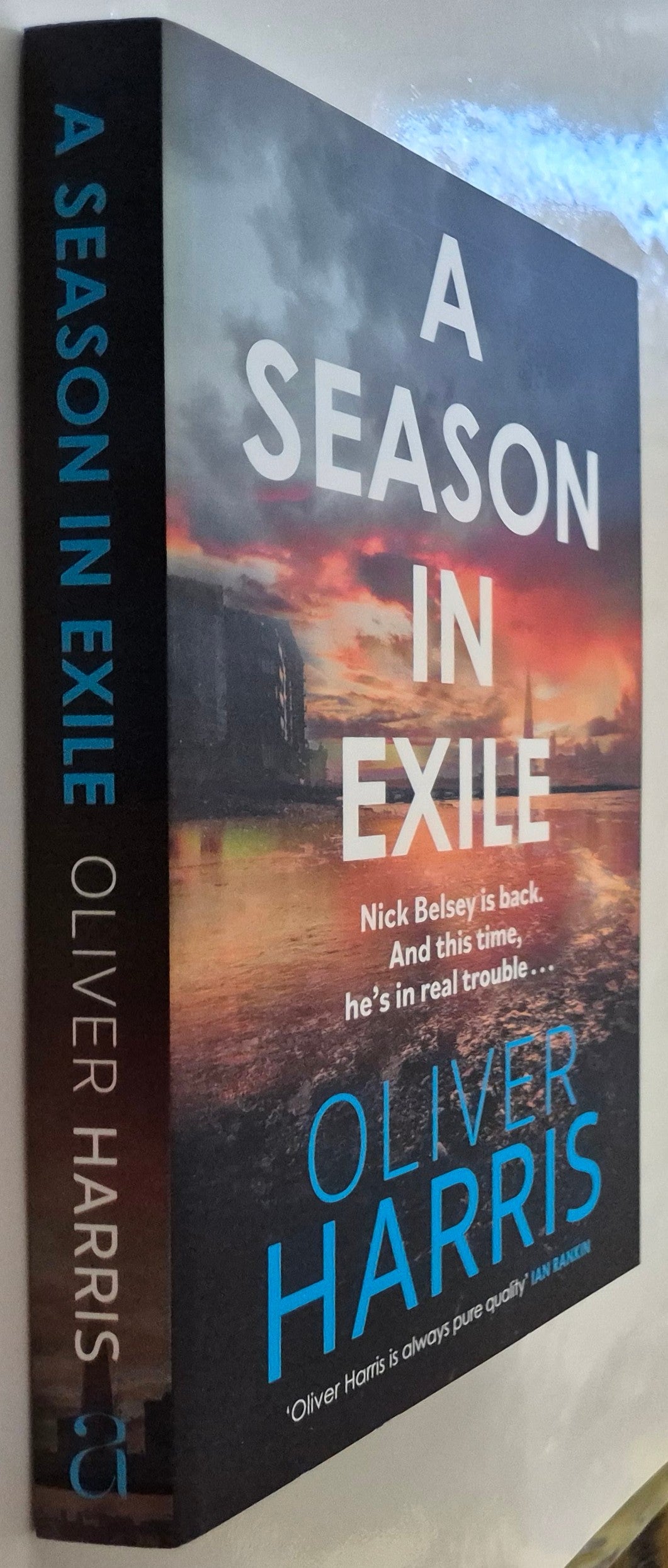 A Season in Exile (Nick Belsey #4) by Oliver Harris