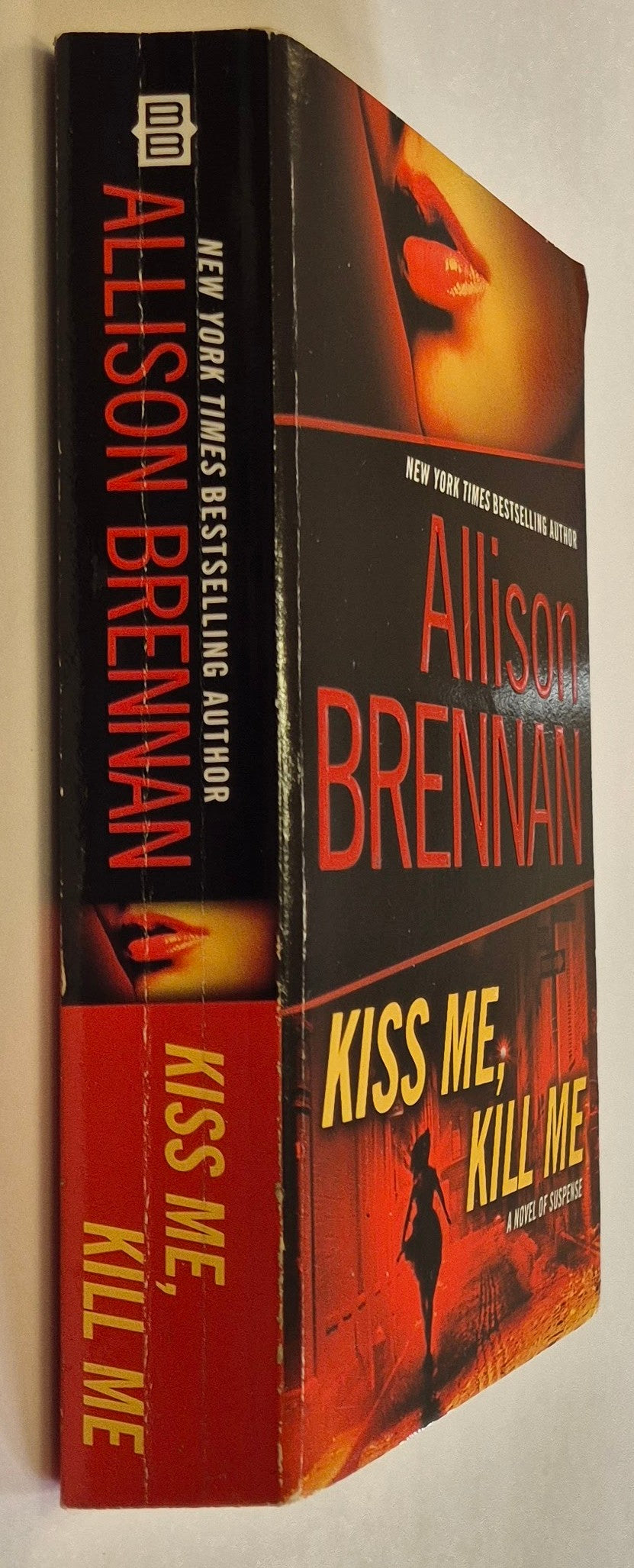 Kiss Me, Kill Me (Lucy Kincaid #2) by Allison Brennan