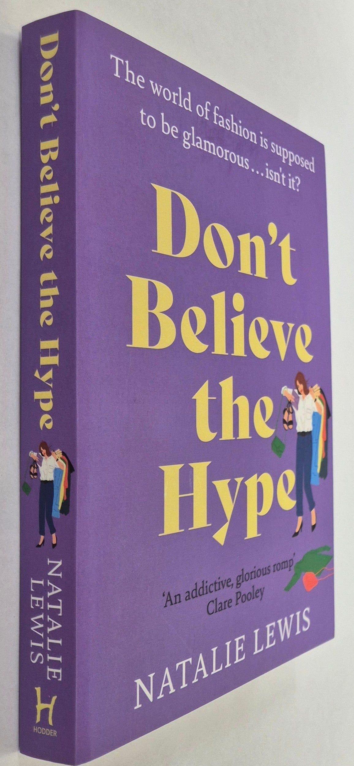 Don't Believe the Hype by Natalie Lewis