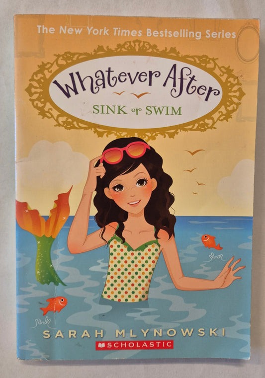 Sink or Swim (Whatever After #3) by Sarah Mlynowski