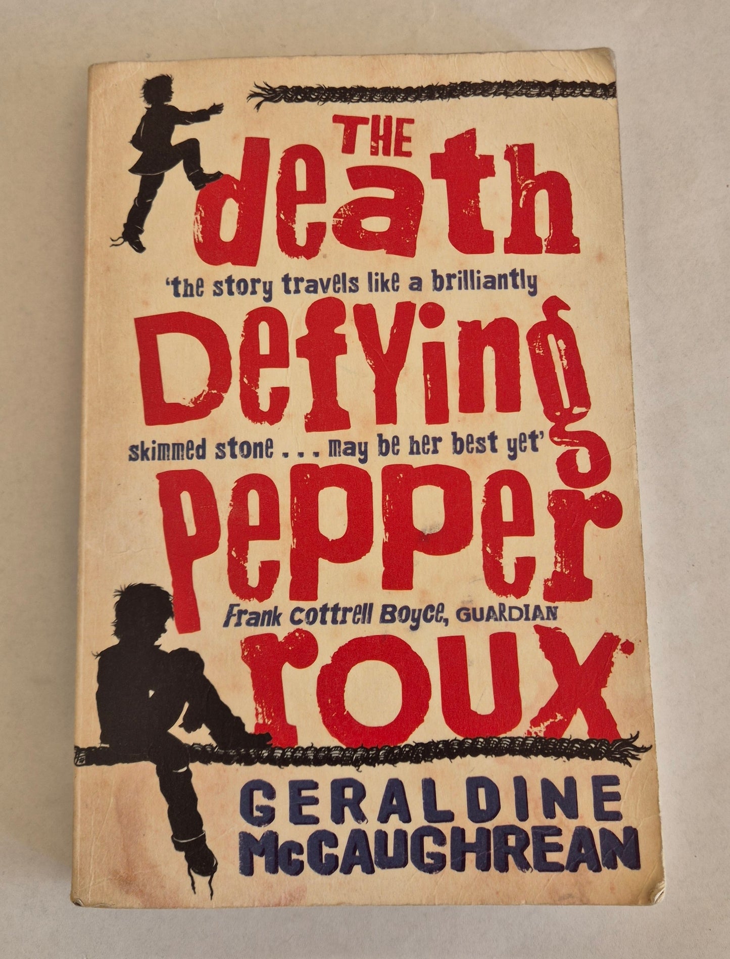 The Death Defying Pepper Roux by Geraldine McCaughrean