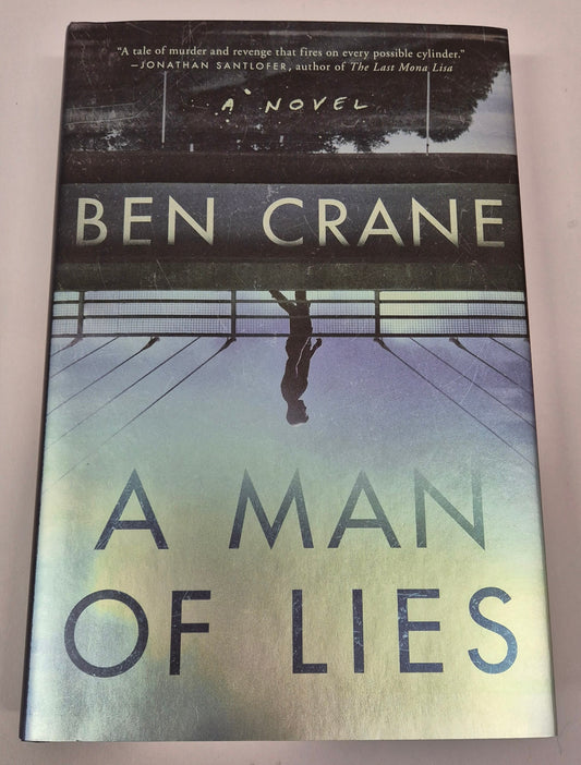A Man of Lies by Ben Crane