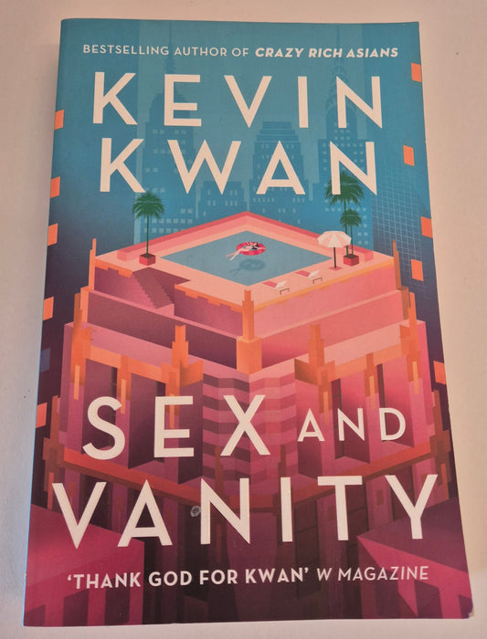 Sex and Vanity (Cities Series) by Kevin Kwan