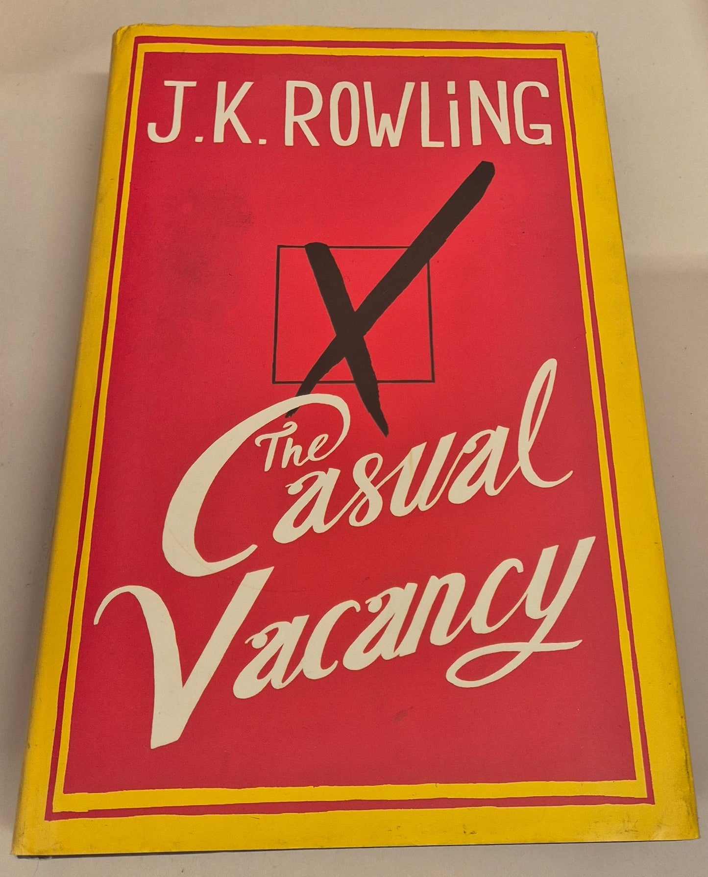 The Casual Vacancy by J. K. Rowling