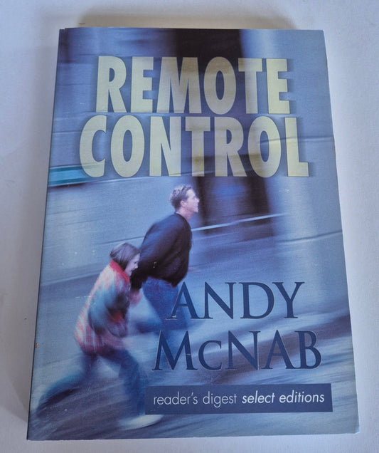Remote Control (Nick Stone #1) by Andy McNab