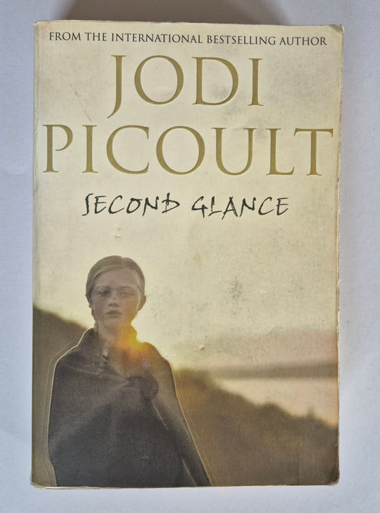Second Glance by Jodi Picoult