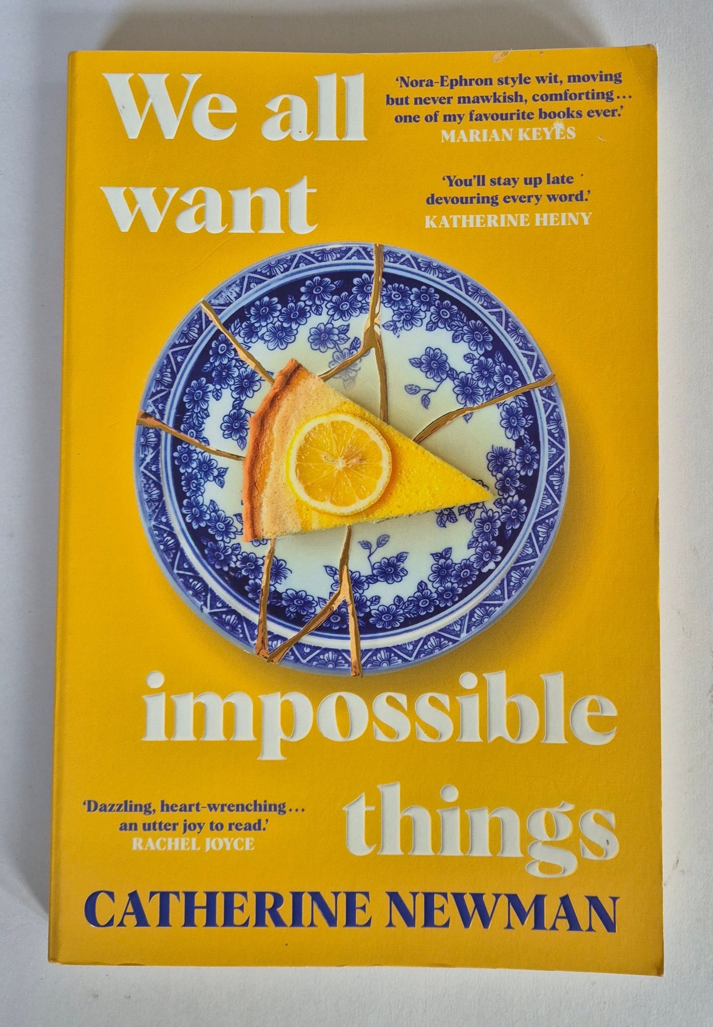 We All Want Impossible Things by Catherine Newman