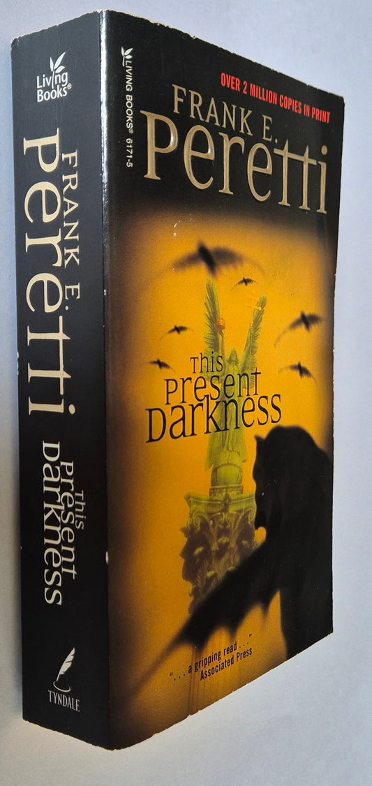 This Present Darkness (Darkness #1) by Frank E. Peretti