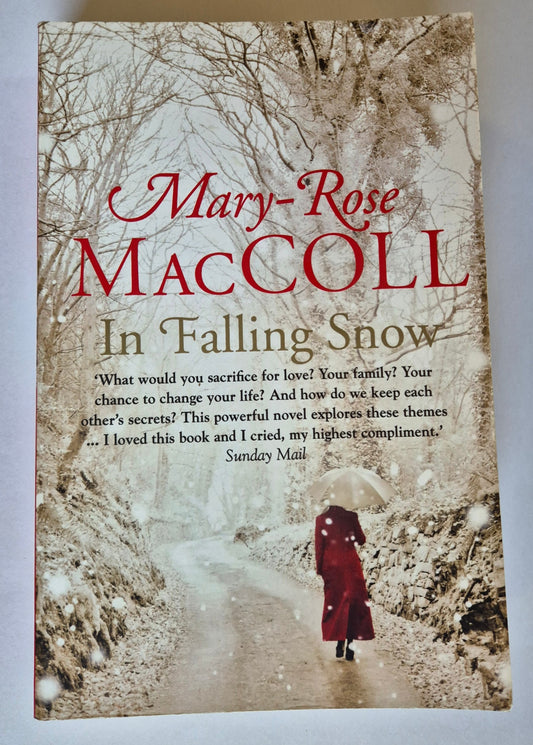 In Falling Snow by Mary-Rose MacColl