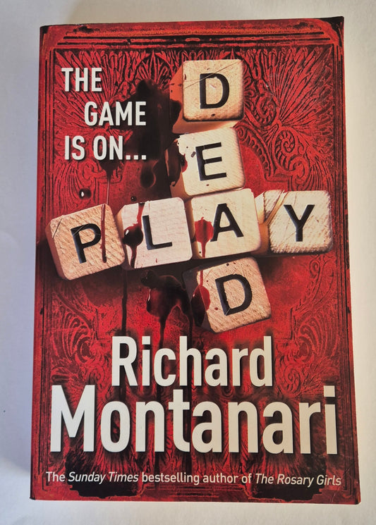 Play Dead (Jessica Balzano & Kevin Byrne #4) by Richard Montanari