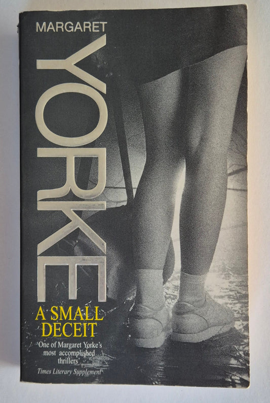 A Small Deceit by Margaret Yorke