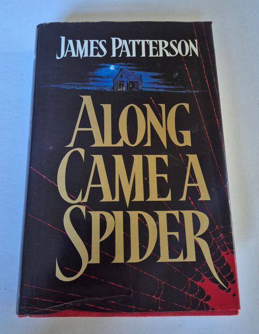 Along Came a Spider (Alex Cross #1) by James Patterson