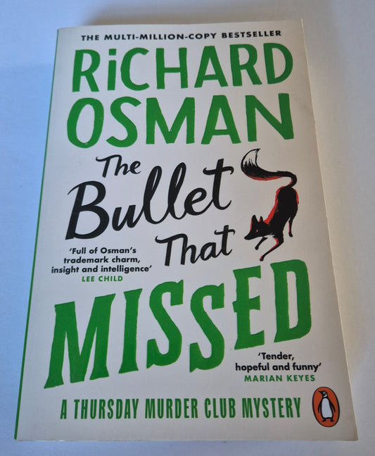 The Bullet That Missed (Thursday Murder Club #3)  by Richard Osman