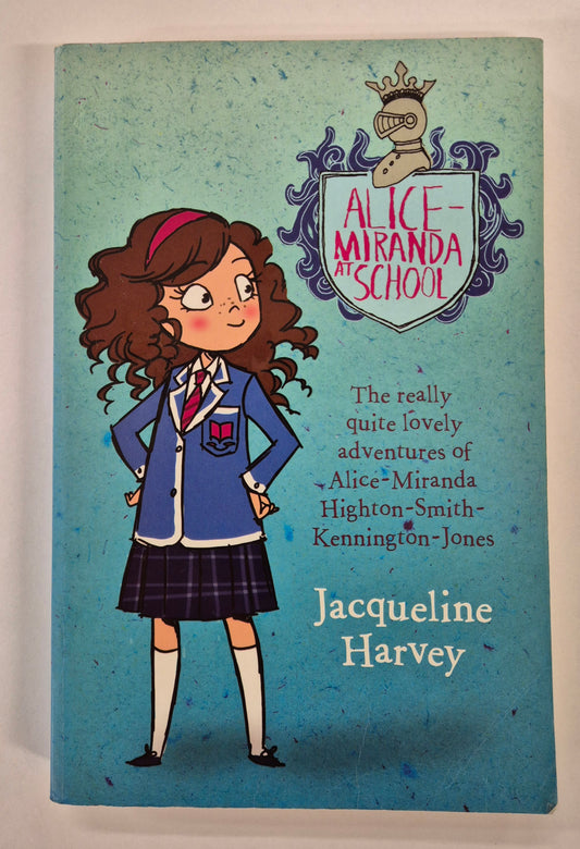 Alice-Miranda at School (Alice-Miranda #1) by Jacqueline Harvey