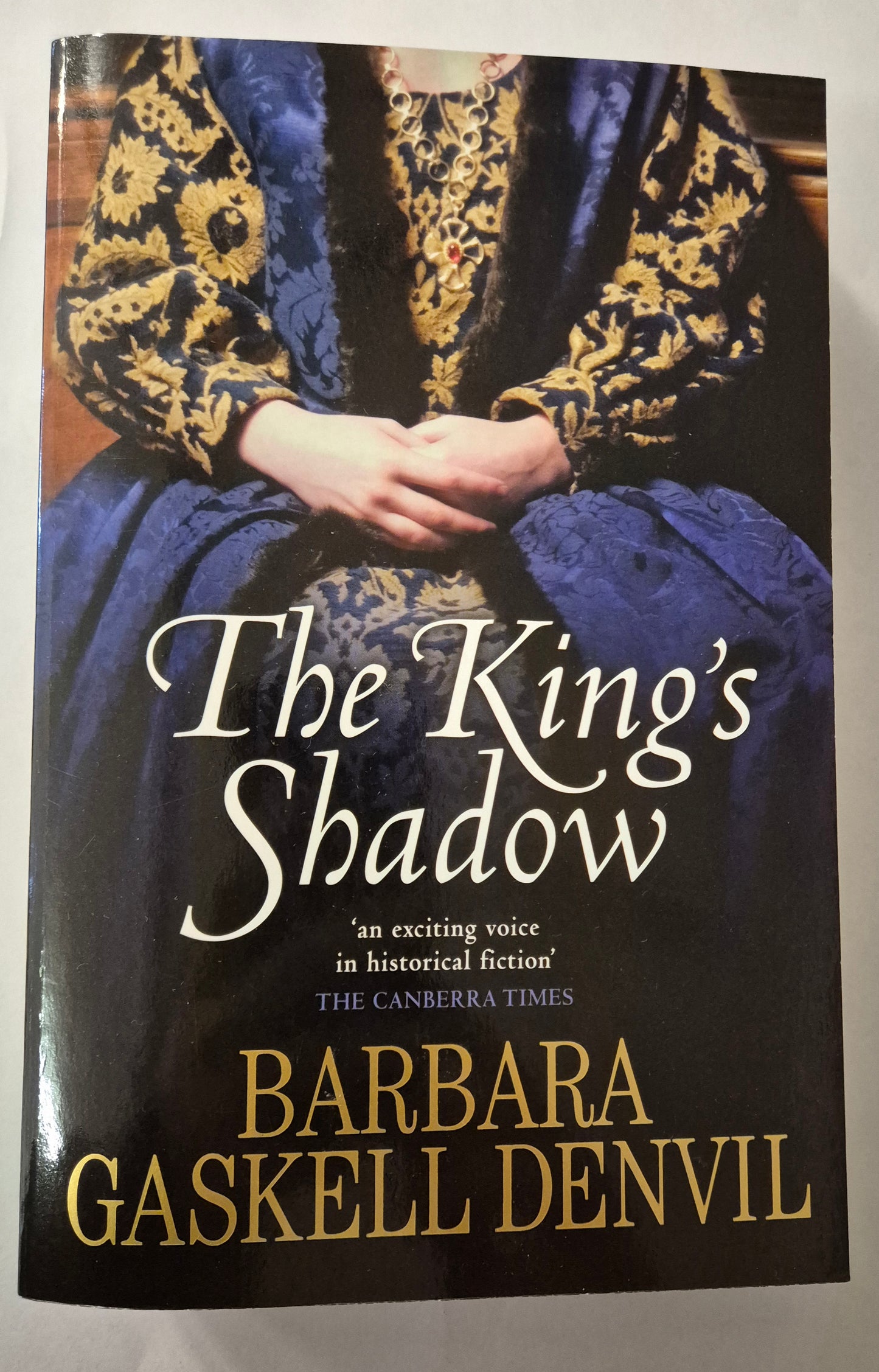 The King's Shadow (Historical Mysteries Collection #1) by Barbara Gaskell Denvil