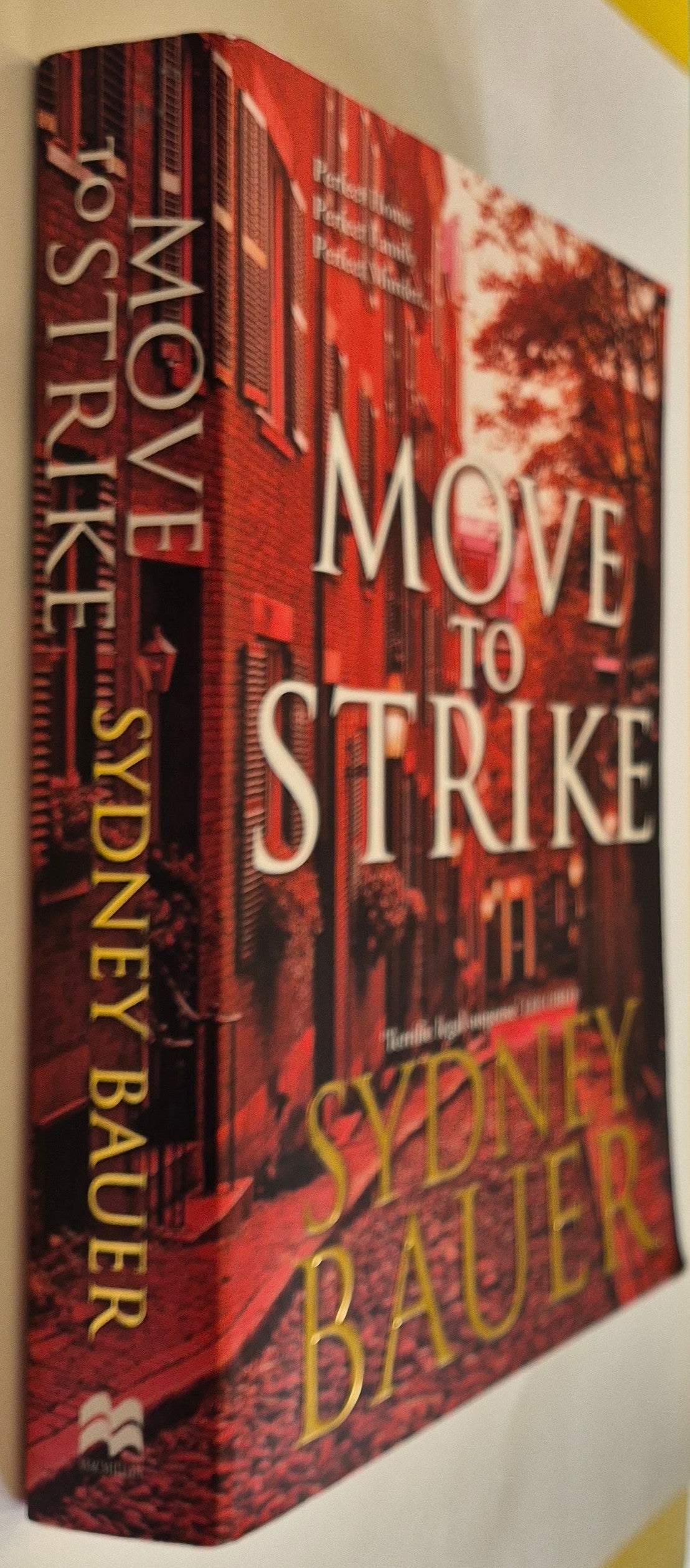 Move to Strike (David Cavanaugh #4) by Sydney Bauer