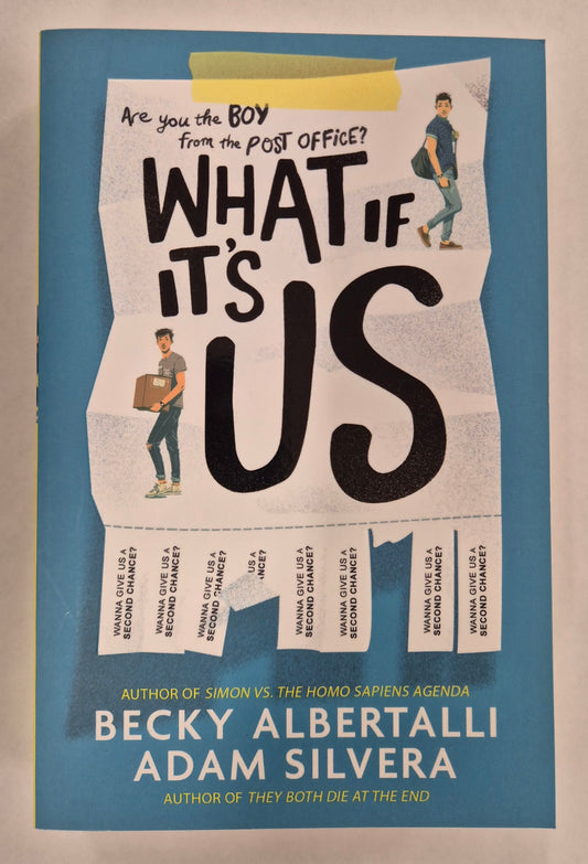 What If It's Us (What If It's Us #1) by Becky Albertalli and Adam Silvera