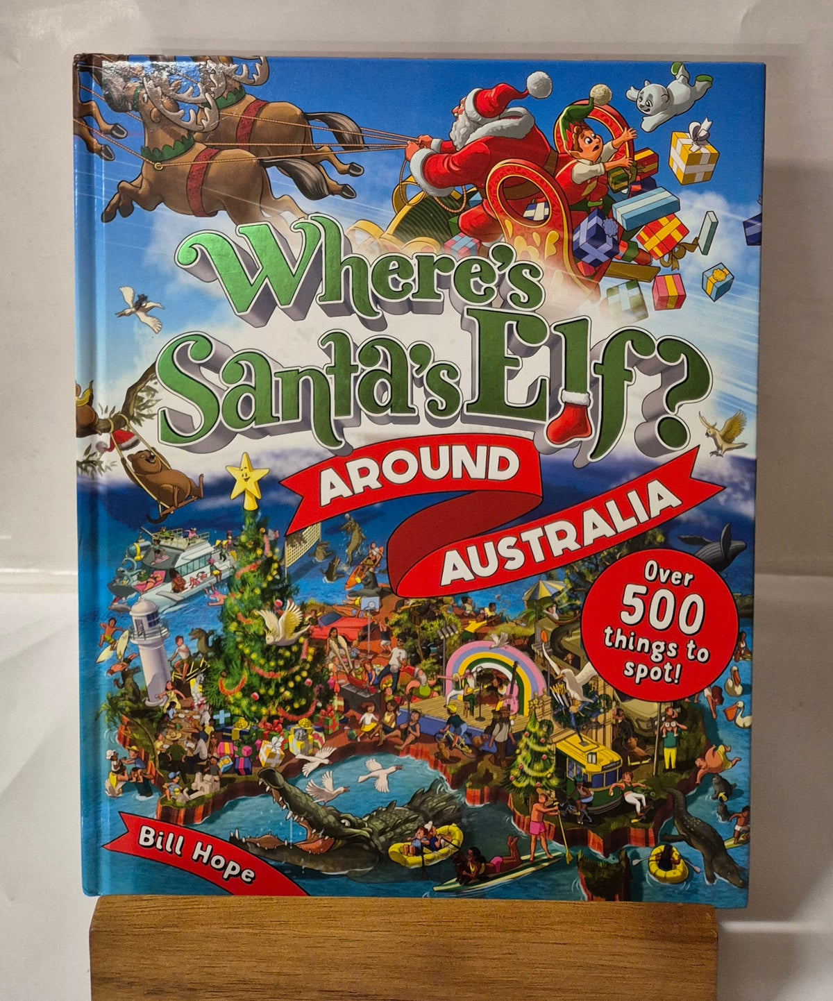 Where's Santa's Elf? Around Australia by Bill Hope