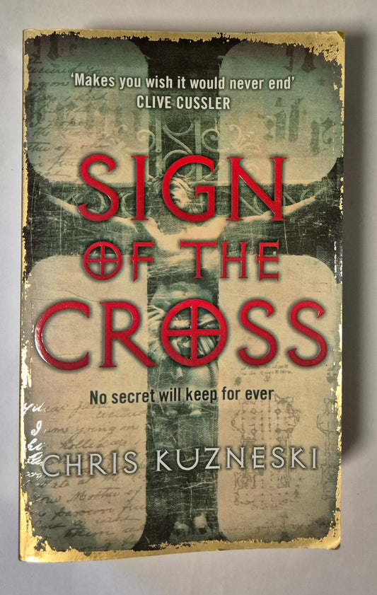 Sign of the Cross (Payne & Jones #2) by Chris Kuzneski