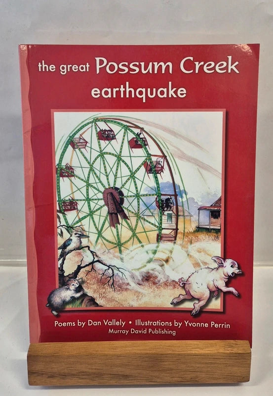 The Great Possum Creek Earthquake by Dan Vallely