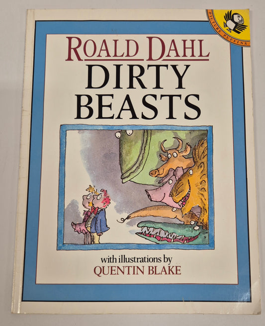Dirty Beasts by Roald Dahl