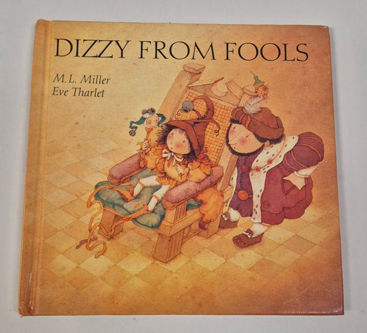 Dizzy from Fools by M. L. Miller