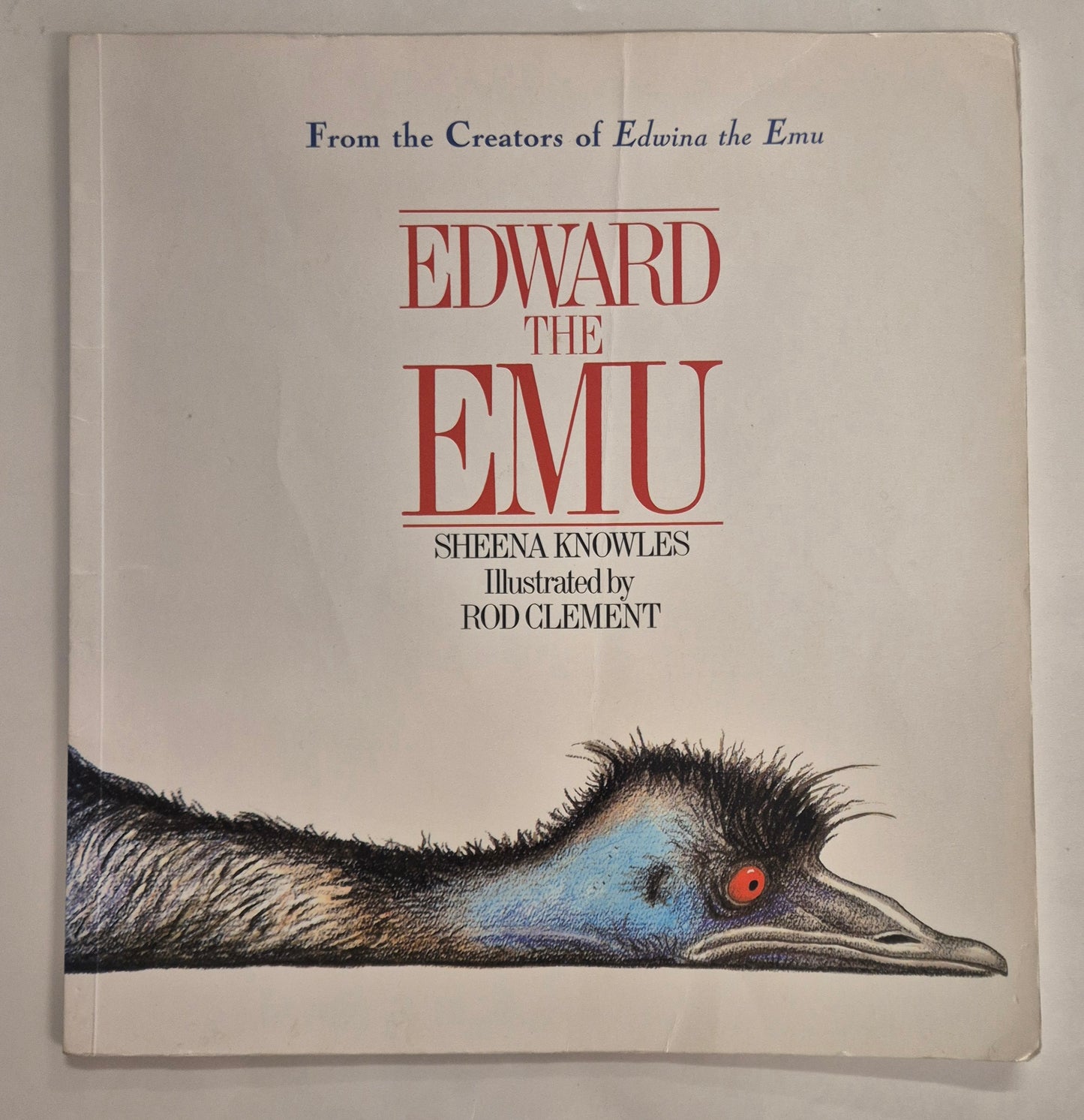 Edward the Emu by Sheena Knowles