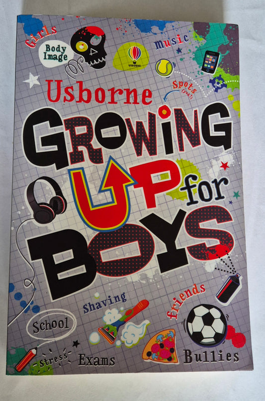 Growing Up for Boys by Alex Frith with Felicity Brooks