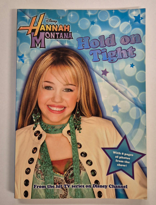 Hold on Tight (Hannah Montana #5) by Laurie McElroy