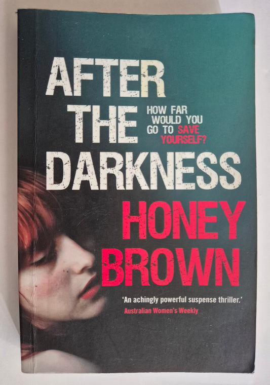 After the Darkness by Honey Brown