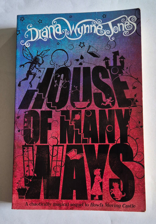 House of Many Ways (Howl's Moving Castle #3) by Diana Wynn Jones