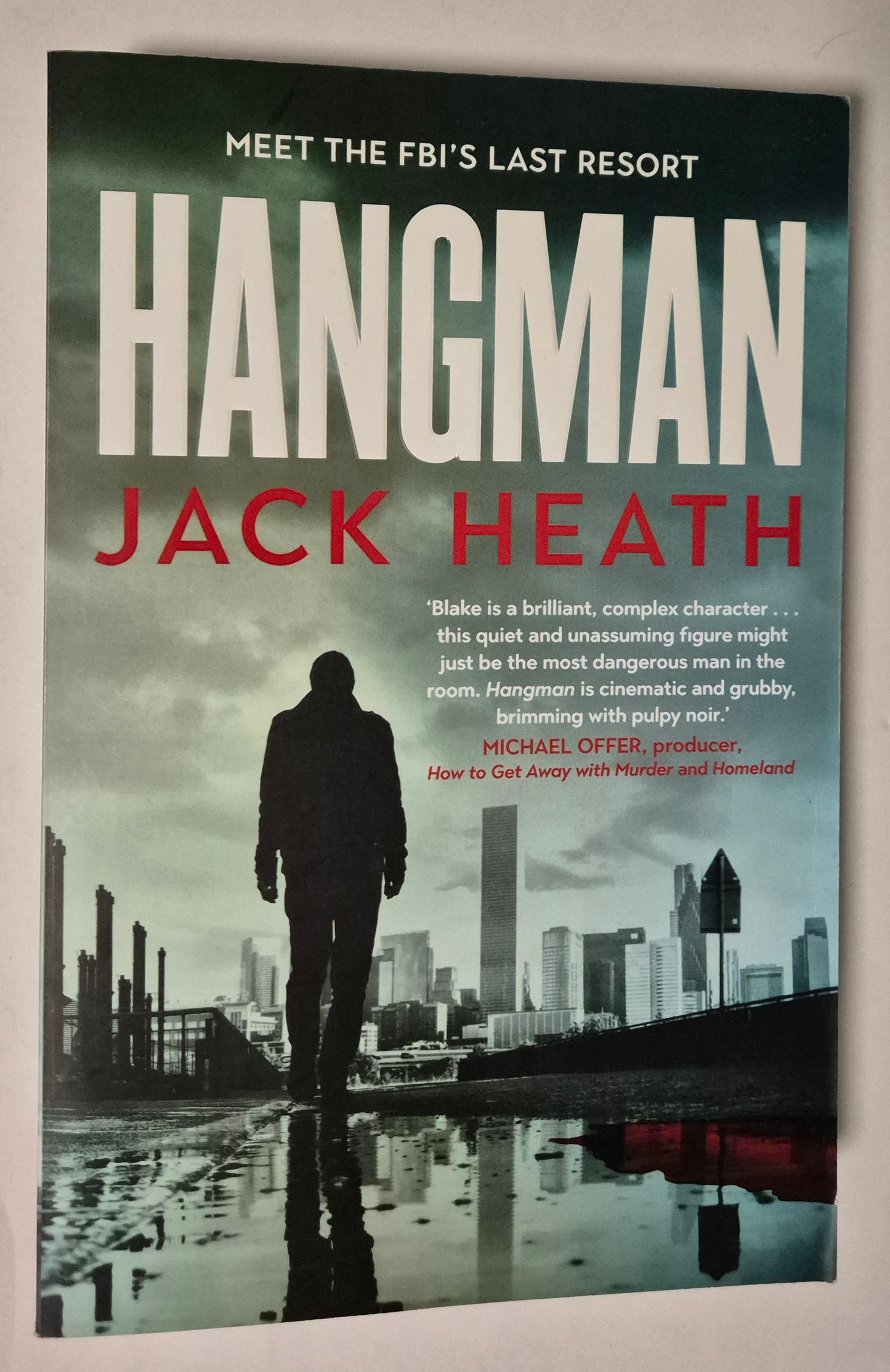 Hangman (Timothy Blake #1) by Jack Heath