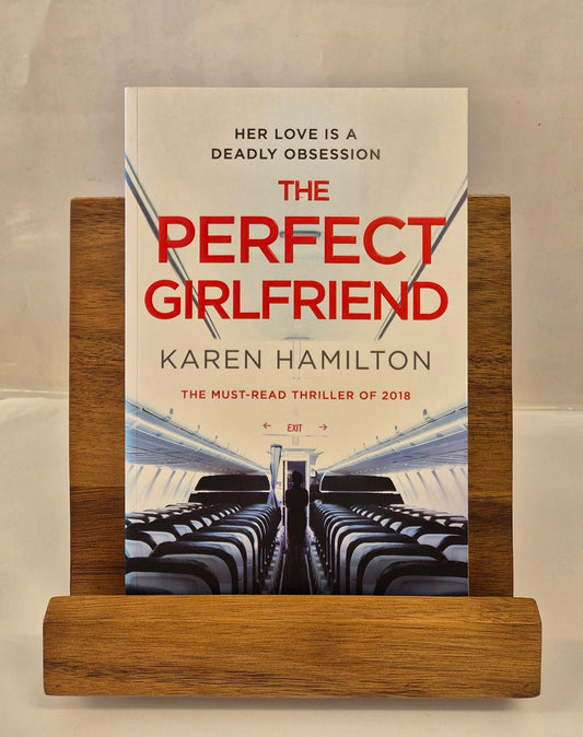 The Perfect Girlfriend by Karen Hamilton