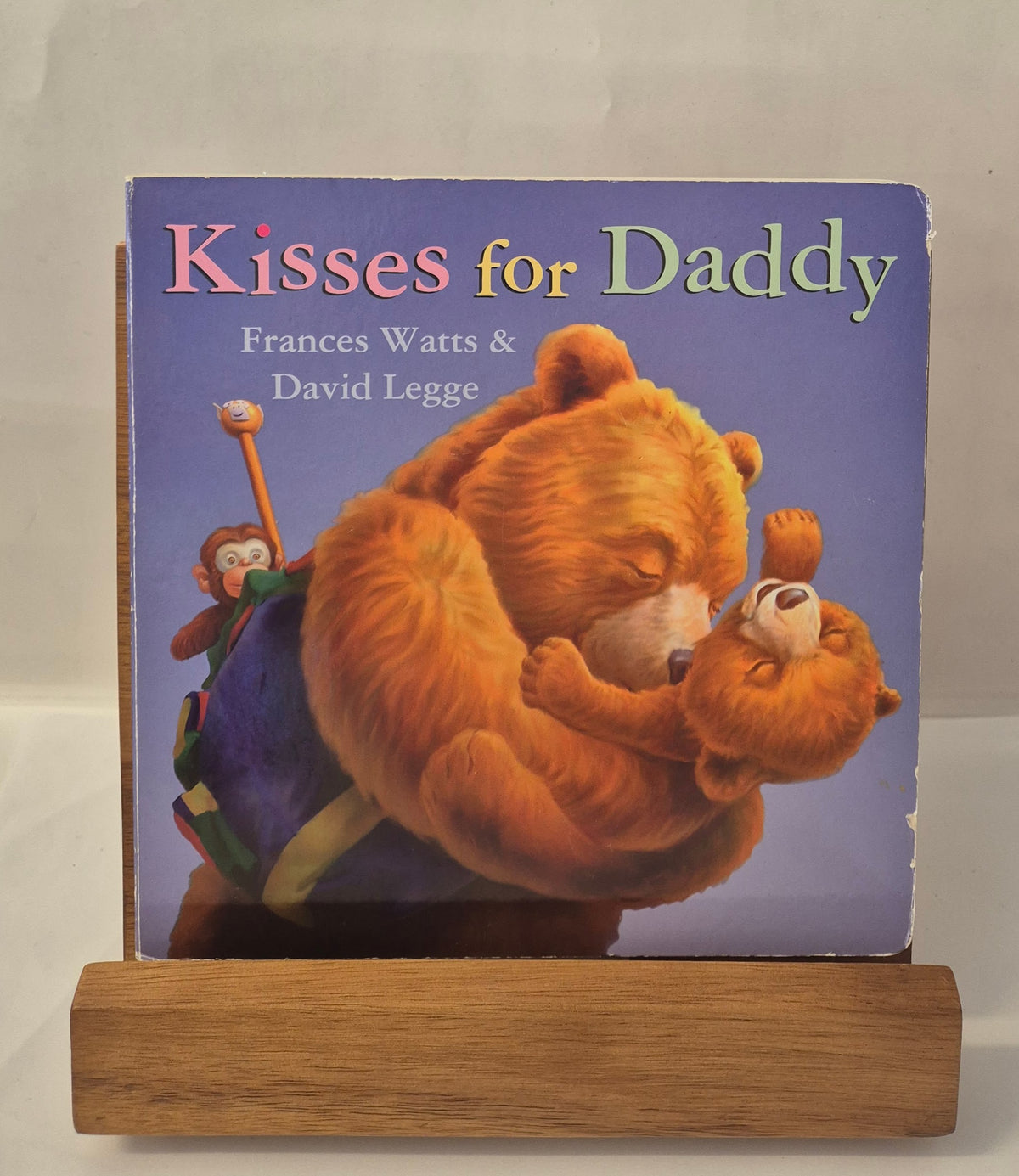 Kisses for Daddy by Frances Watts & David Legge (Board Book)