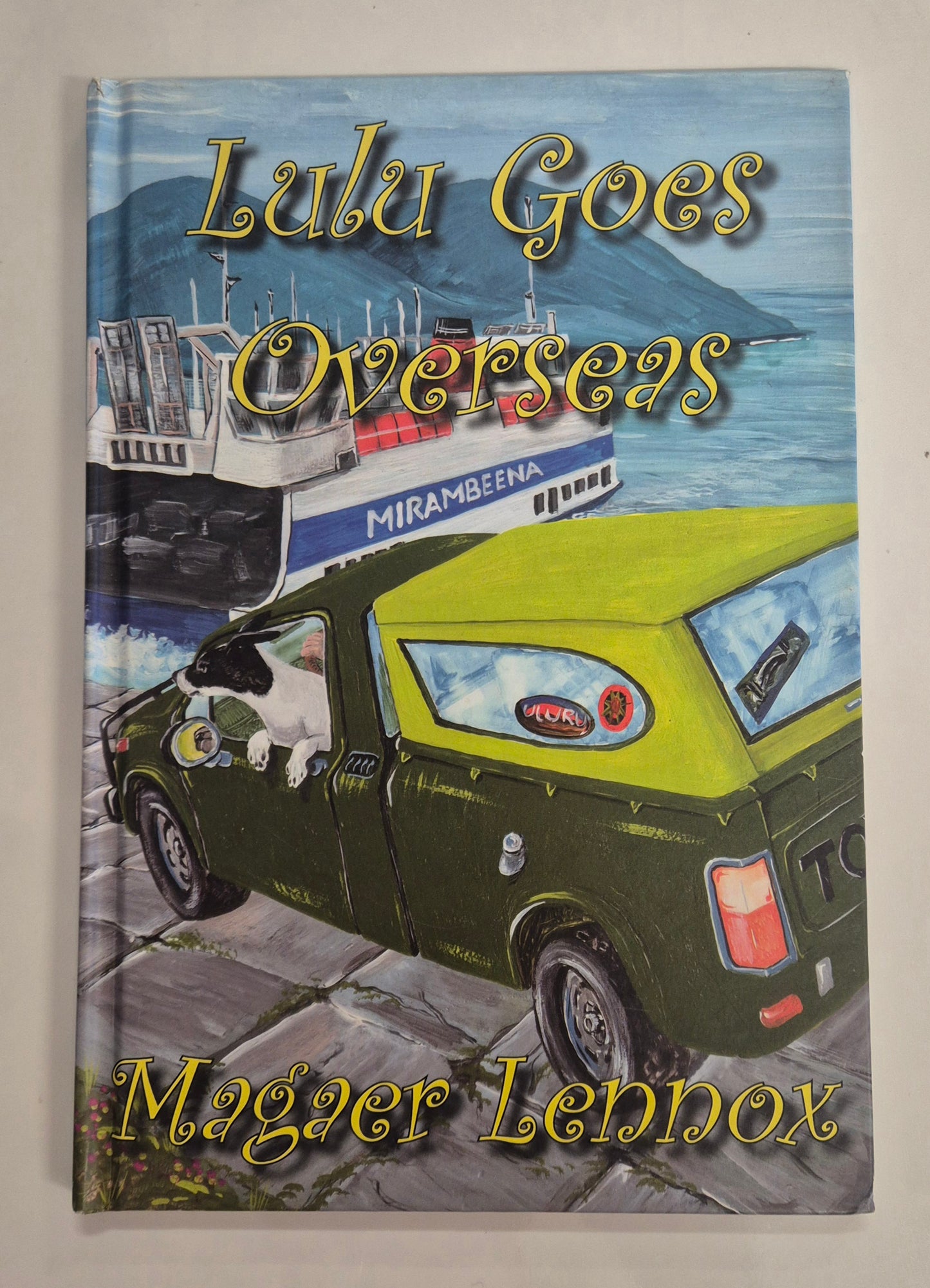 Lulu Goes Overseas by Margaret Lennox