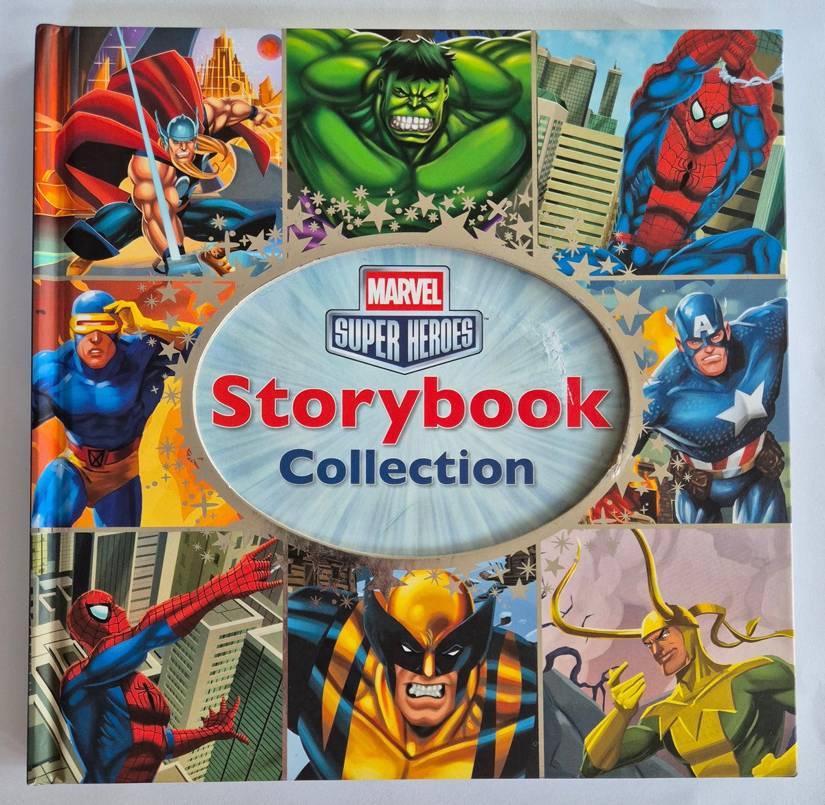Marvel Super Heroes Storybook Collection: The Amazing Spider-Man + The Courageous Captain America + The Mighty Thor + Wolverine + The Uncanny X-Men