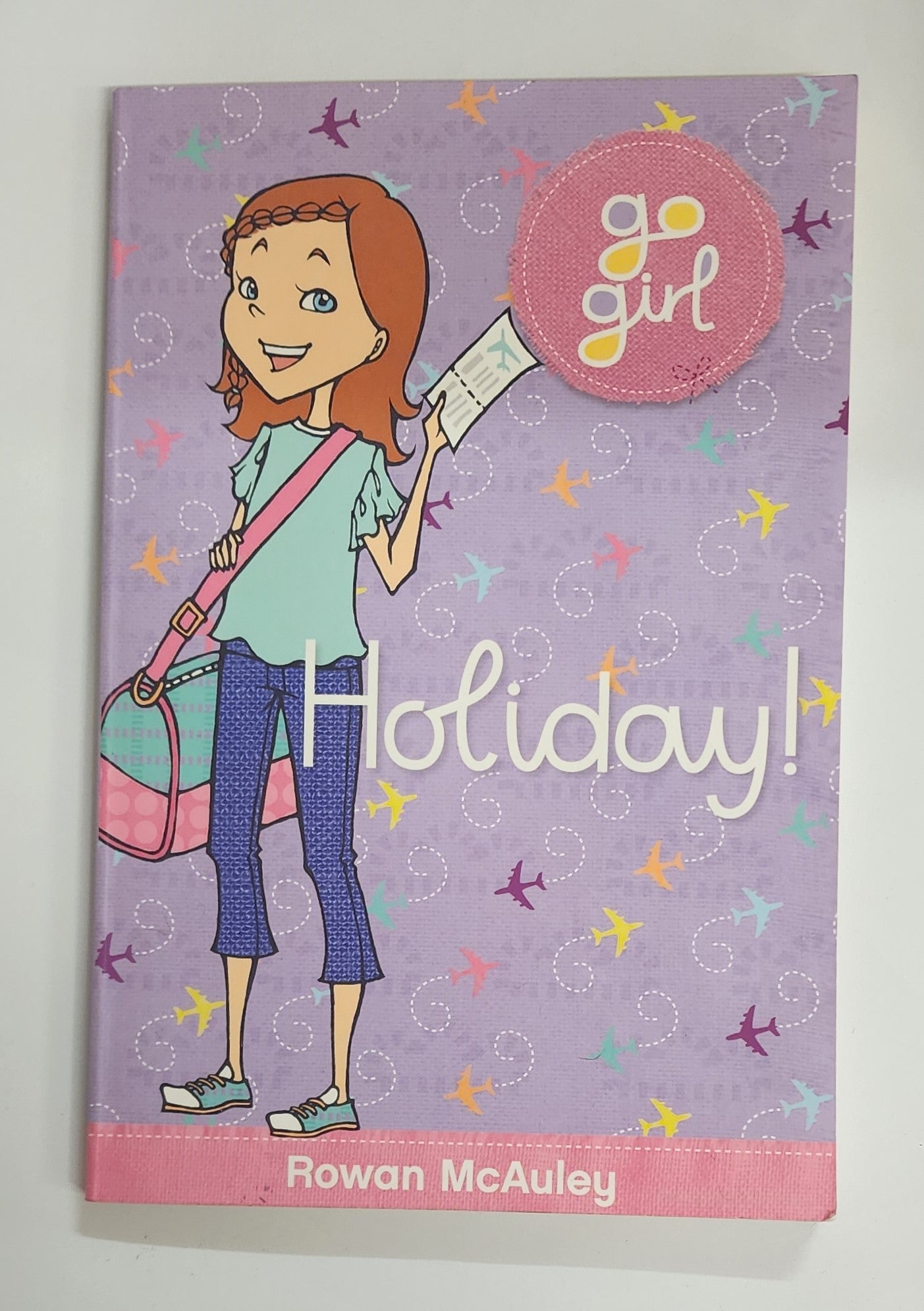 Holiday (Go Girl #29) by Rowan McAuley
